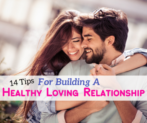 Tips For A Healthy, Loving Relationship! - www.thelifestylecure.com