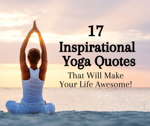 17 Inspirational Yoga Quotes To Make Life Awesome! - Www 